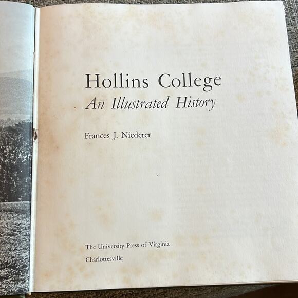 1973 Hollins College An Illustrated History by Frances J. Niederer Book - Picture 8 of 9